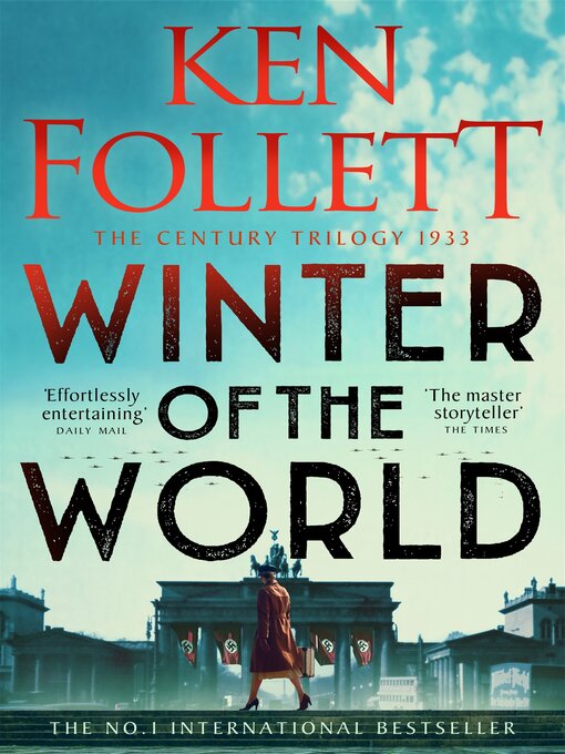 Title details for Winter of the World by Ken Follett - Wait list